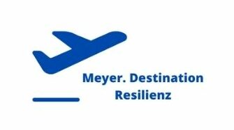 Die Wort-Bild-Marke von Meyer. Destination Resilienz